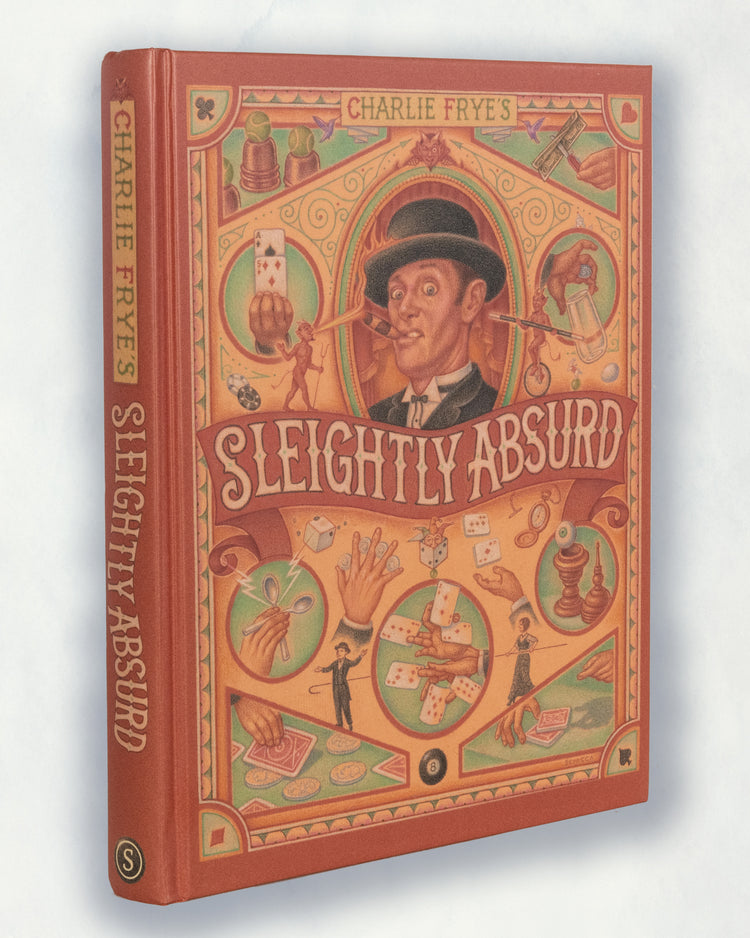 Charlie Frye's magic book Sleightly Absurd